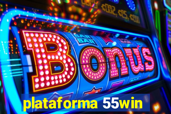 plataforma 55win